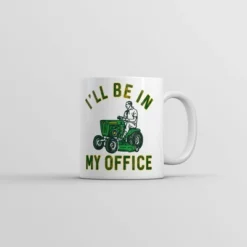 Crazy Dog Ill Be In My Office Mug Funny Novelty Lawn Mower Coffee Cup-11oz -OUTSUNNY Sale Store GUEST f130e286 973b 4d94 bf1f 7624aa5c7095